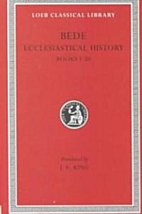 Ecclesiastical History, Volume I: Books 1-3 (Hardcover)