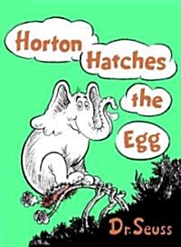 Horton Hatches the Egg (Library Binding)