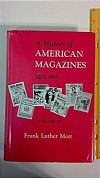 A History of American Magazines (Hardcover)