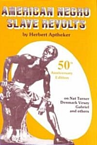 American Negro Slave Revolts (Paperback, 50, Anniversary)