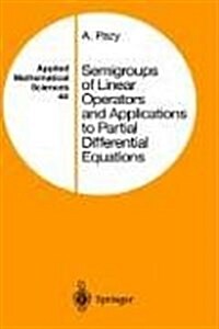 Semigroups of Linear Operators and Applications to Partial Differential Equations (Hardcover, 1983. Corr. 2nd)
