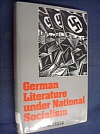 German Literature Under National Socialism (Hardcover)
