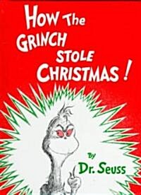 How the Grinch Stole Christmas (Library Binding)