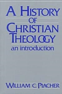 History of Christian Theology: An Introduction (Paperback)