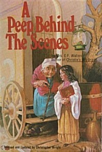 Peep Behind the Scenes (Paperback, Revised, Updated)