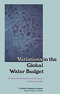 Variations in the Global Water Budget (Hardcover)
