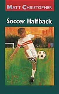 [중고] Soccer Halfback (Paperback, Reprint)
