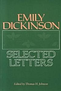 Emily Dickinson: Selected Letters (Paperback)