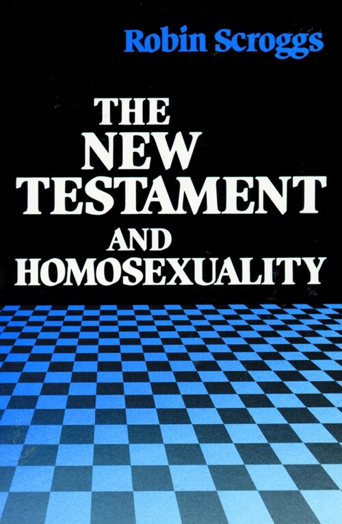 New Testament and Homosexualit (Paperback, Revised)