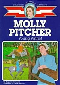 Molly Pitcher: Young Patriot (Paperback)