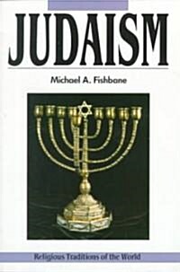 Judaism: Revelations and Traditions, Religious Traditions of the World Series (Paperback)