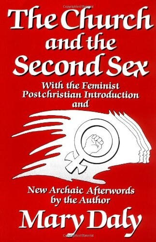 The Church and the Second Sex (Paperback, Reissue)
