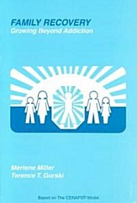 Family Recovery (Paperback)