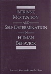 Intrinsic Motivation and Self-Determination in Human Behavior (Hardcover)