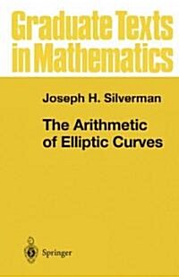 The Arithmetic of Elliptic Curves (Hardcover)