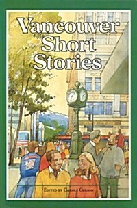 Vancouver Short Stories (Paperback)