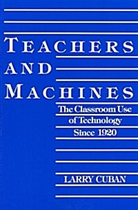 Teachers and Machines (Paperback)