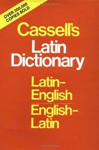 Cassell's Standard Latin Dictionary - Latin/English - English/Latin (Hardcover)