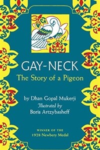 Gay-Neck:(the)story of a pigeon