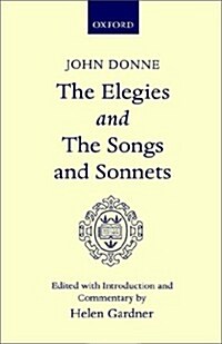 Elegies and the Songs and Sonnets (Hardcover)
