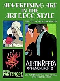 Advertising Art in the Art Deco Style (Paperback)
