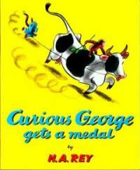 Curious George Gets a Medal (Paperback)