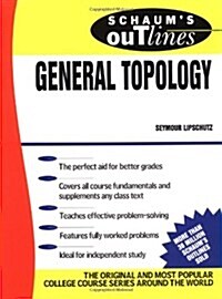 Schaums Outline of Theory and Problems of General Topology (Paperback)