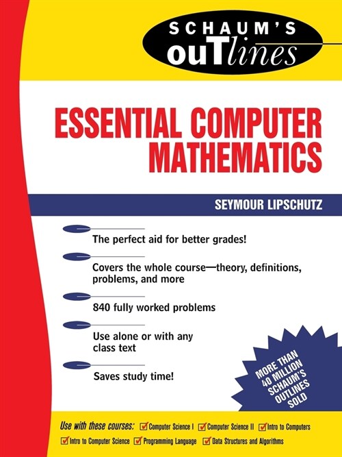 Schaums Outline of Essential Computer Mathematics (Paperback)