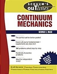 Schaums Outline of Continuum Mechanics (Paperback)