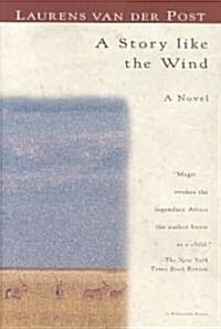 [중고] A Story Like the Wind (Paperback)