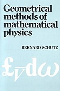 Geometrical Methods of Mathematical Physics (Paperback)