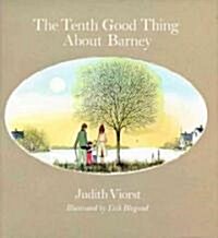 The Tenth Good Thing about Barney (Hardcover)