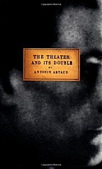 The Theater and Its Double (Paperback)
