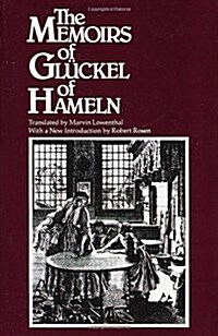 The Memoirs of Gl?kel of Hameln (Paperback)