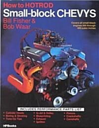 How to Hotrod Small-Block Chevys (Paperback)