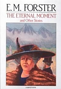 The Eternal Moment: And Other Stories (Paperback)