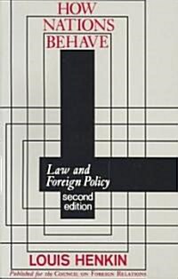 [중고] How Nations Behave: Law and Foreign Policy (Paperback, 2, Revised)