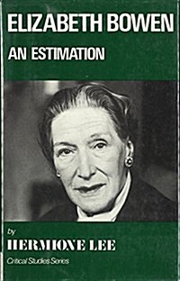 Elizabeth Bowen, an Estimation (Hardcover)