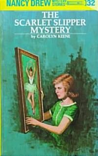 [중고] Nancy Drew 32: The Scarlet Slipper Mystery (Hardcover, Revised)