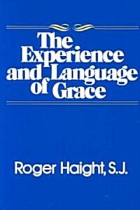 The Experience and Language of Grace (Paperback, Revised)