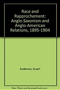 Race and Rapprochement (Hardcover)