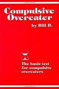 Compulsive Overeater (Hardcover)