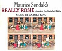 Maurice Sendaks Really Rosie (Paperback)