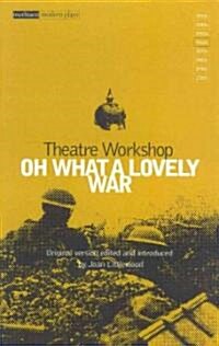 Oh What a Lovely War (Paperback)