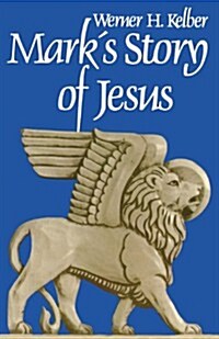 Marks Story of Jesus (Paperback)