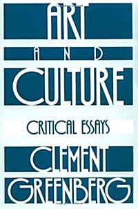 Art and Culture: Critical Essays (Paperback)