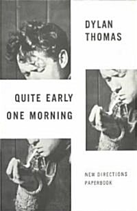 Quite Early One Morning: Stories (Paperback, Revised)