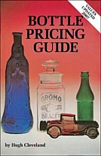 Bottle Pricing Guide (Paperback, 3rd, Revised)