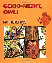 Good Night, Owl! (Hardcover)