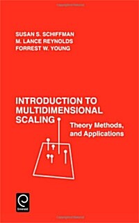 Introduction to Multidimensional Scaling : Theory, Methods and Applications (Hardcover)